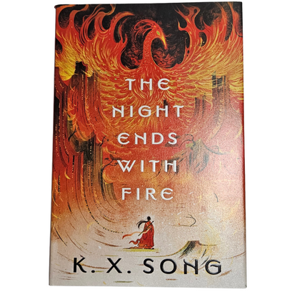The Night Ends With Fire by K.X. Song (Sprayed Stenciled Edges)