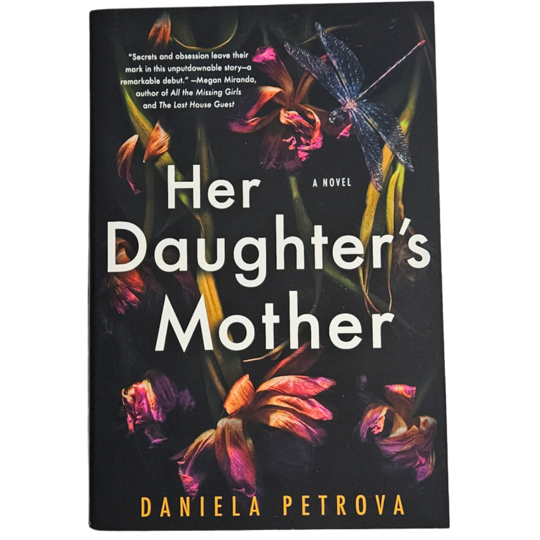 Her Daughter's Mother by Daniela Petroya