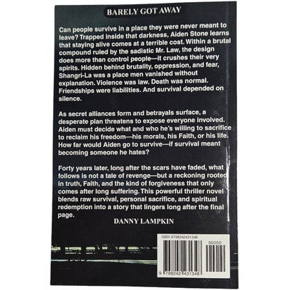 Barely Got Away by Danny Lampkin (Signed)