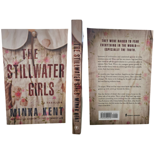 The Stillwater Girls by Minka Kent (Paperback)